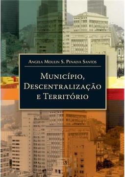 Municípios, Descentralização e Territórios