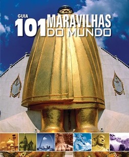 Guia 101 maravilhas do mundo
