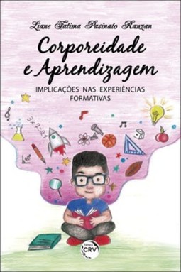 Corporeidade e aprendizagem: implicações nas experiências formativas