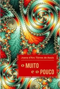 O muito e o pouco