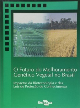 O futuro do melhoramento genético vegetal no Brasil