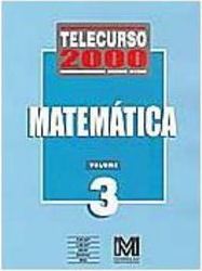 Telecurso 2000 - Ensino Médio: Matemática Vol. 3 - 2 grau