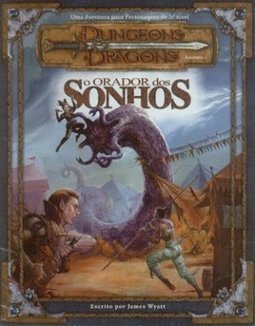 Dungeons and Dragons: o Orador dos Sonhos
