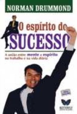 O Espírito do Sucesso