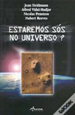 Estaremos Sós no Universo?
