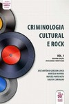 Criminologia cultural e rock
