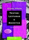 Textos: Leituras e Escritas: Volume Único - 2 grau