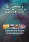 Ortodontia e fonoaudiologia na prática clínica