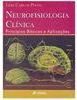 Neurofisiologia Clínica: Princípios Básicos e Aplicações