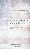 A democracia na América: livro II – Sentimentos e opiniões
