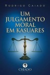 Um julgamento moral em Kasuares