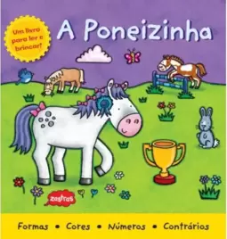A poneizinha : Ler e brincar
