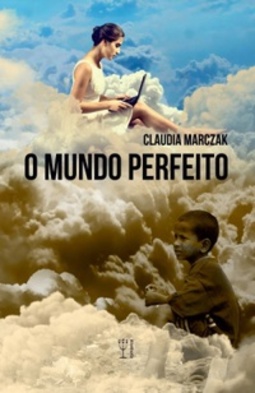 O Mundo Perfeito