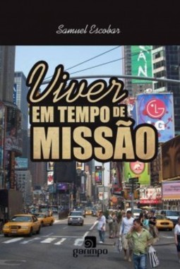 Viver em tempo de missão