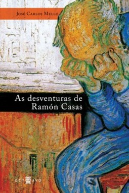 As desventuras de Ramón Casas