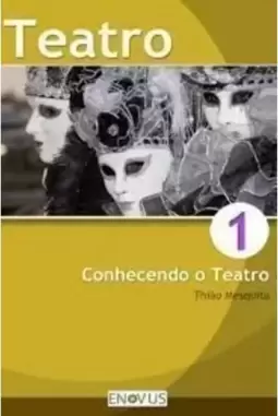 Conhecendo o teatro 1