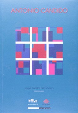 História e Literatura: Homenagem a Antonio Candido