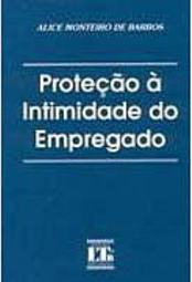 Proteção à Intimidade do Empregado