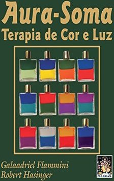 Aura-Soma: Terapia de Cor e Luz