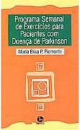 Programa Semanal de Exercícios para Pacientes com Doença de Parkinson