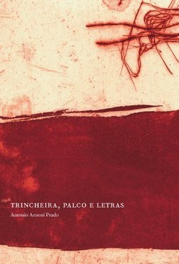 Trincheira, Palco e Letras