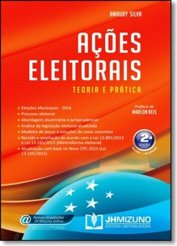 Acoes Eleitorais - Teoria E Pratica (2Ed/2016)
