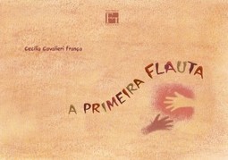 A primeira flauta