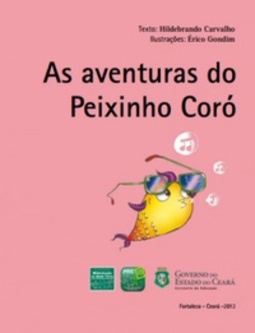As aventuras do Peixinho Coró