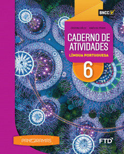 Panoramas Língua Portuguesa - Caderno de Atividades - 6º ano