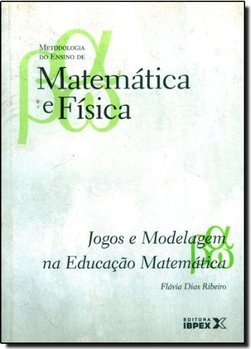 V.6 Jogos E Modelagem Na EducaÇao Matematica