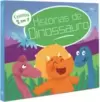 Historia de Dinossauros - Contos 2 em 1