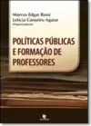 Politicas Publicas E Formacao De Professores
