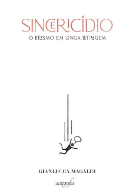 Sincericídio: o lirismo em longa letragem