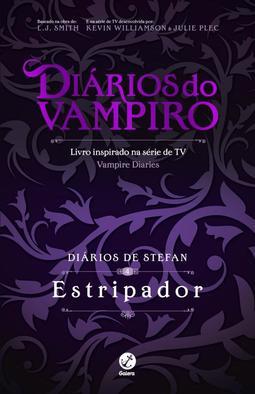 ESTRIPADOR, V.4 - DIARIOS DE STEFAN