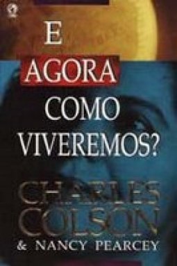 Agora Como Viveremos?, E