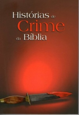 Histórias de crime da Bíblia