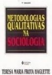 Metodologias Qualitativas Sociologia