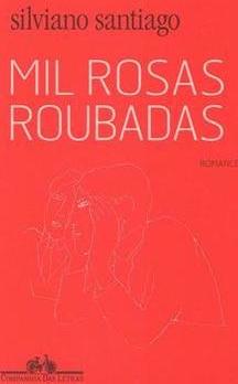 MIL ROSAS ROUBADAS