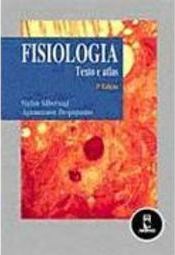 Fisiologia: Texto e Atlas