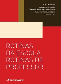 Rotinas da escola rotinas de professor