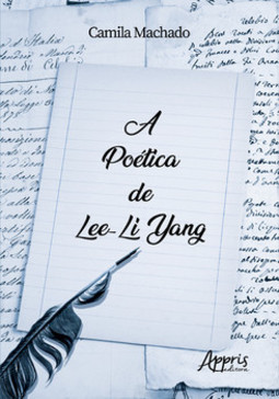 A poética de Lee-Li Yang