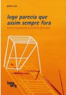 Logo parecia que assim sempre fora (Língua Cantada #1)