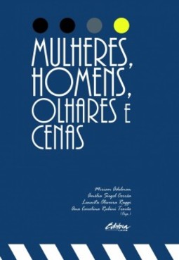 Mulheres, homens, olhares e cenas