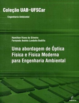 Uma abordagem de óptica física e física moderna para engenharia ambiental
