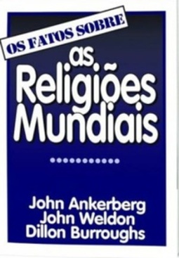 Os Fatos sobre as Religiões Mundiais (Os Fatos Sobre)
