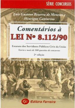 Comentários à Lei nº 8.112/90