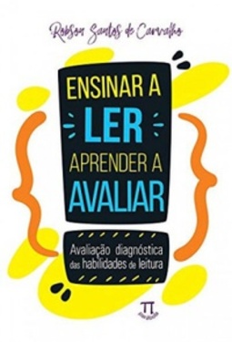 Ensinar a ler, aprender a avaliar