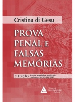 Prova penal e falsas memórias