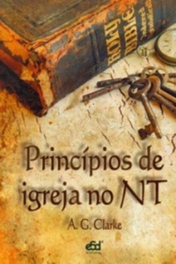 Princípios da Igreja no Novo Testamento