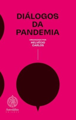 Diálogos da pandemia